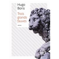 Trois grands fauves