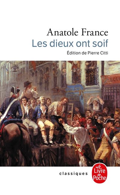 Les Dieux ont soif - - Anatole France - Lgf - Livre - Lg
