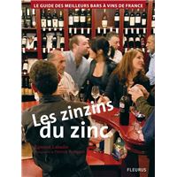 Zinzins du zinc (les)