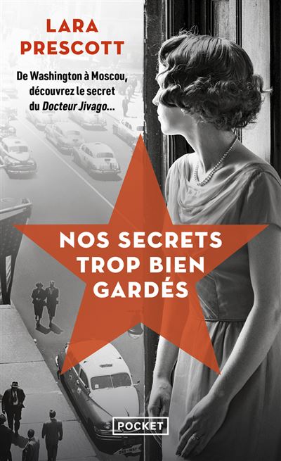 Nos secrets trop bien gardés - Lara Prescott - Pocket - Poche - Roman - Pocket