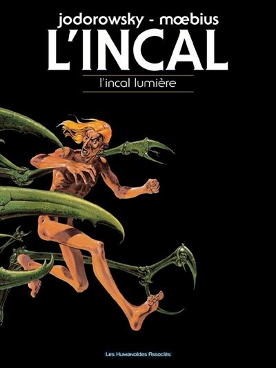 L'Incal T2 : L'Incal lumière