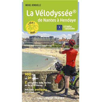 La Vélodyssée - De Nantes à Hendaye