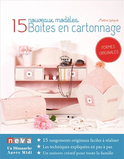Boîtes en cartonnage - 15 nouveaux modèles - Martine Lintignat - broché