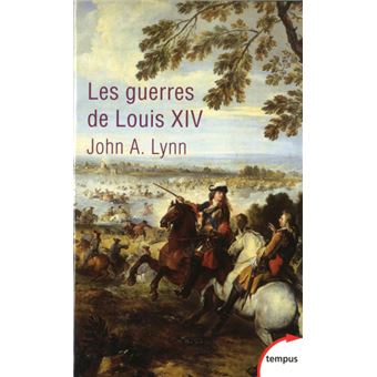 Les guerres de Louis XIV - 1