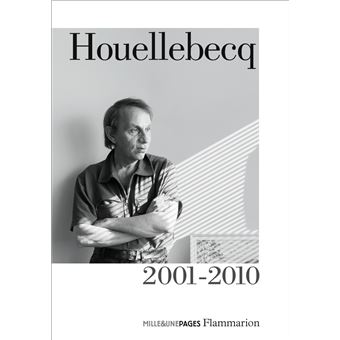 Houellebecq 2001 - 2010 - 1