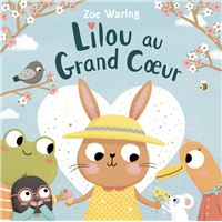 Lilou au grand coeur