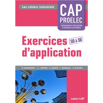 Exercices d'application CAP PROELEC (2014) - Cahier activités élève - 1