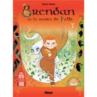 Brendan et le livre de Kells - Brendan et le livre de Kells, T01 - 1