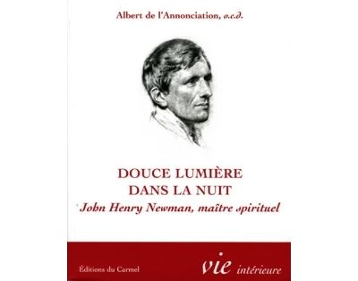 Douce lumière dans la nuit - Albert de l'Annonciation - broché