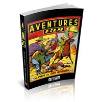 Intégrale Aventures Film Vol 04 - Numéros 31 à 40