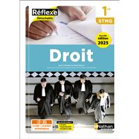 Droit - 1re STMG - Coll. Réflexe - Éd. 2025 - Livre + licence
