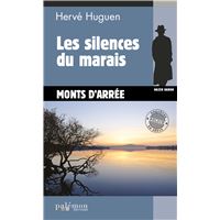 Les silences du marais