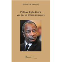 L'affaire Alpha Condé vue par un témoin du procès