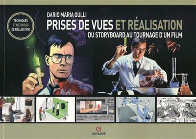 Prises de vues et réalisation - Dario Maria Gulli - broché