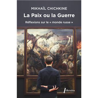 La paix ou la guerre