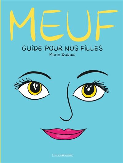 Meuf - Guide pour nos filles (2024)