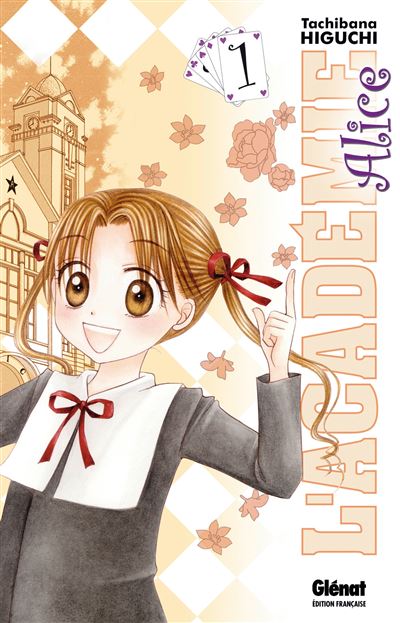 L'académie Alice - 1. Tome 1