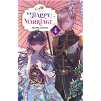 My happy marriage - Roman - Tome 4