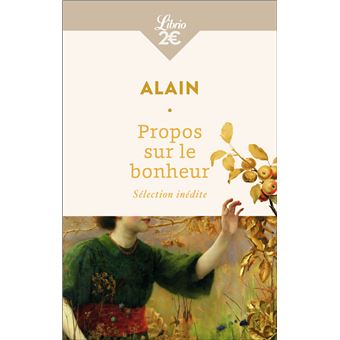 Propos sur le bonheur - 1