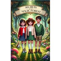 Secrets of the Magic Forest