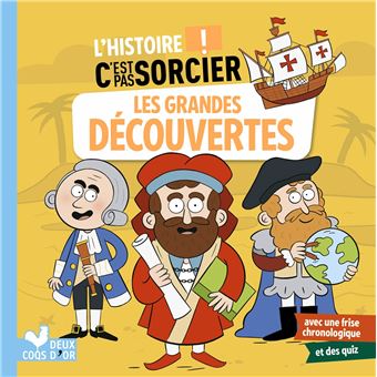 C'est pas sorcier - L'histoire C'est pas sorcier - Les grandes découvertes - 1