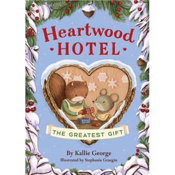 Heartwood Hotel: The Greatest Gift - 1