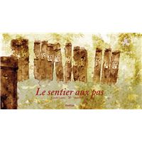 Le sentier aux pas
