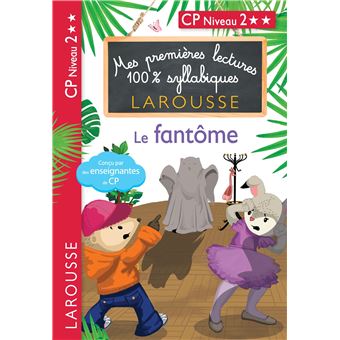 Premières lectures 100% syllabiques - Le fantôme - 1