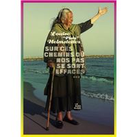 Sur ces chemins où nos pas se sont effacés - Mémoires d'une tzigane d'Alsace