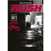 Rush contrat,1:dette de sang