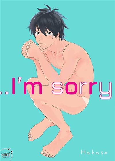 I'm sorry - Hakase - broché