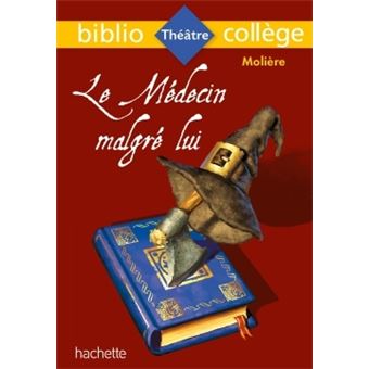 couverture de : LE MEDECIN MALGRE LUI
