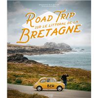 Road trip sur le littoral de la bretagne