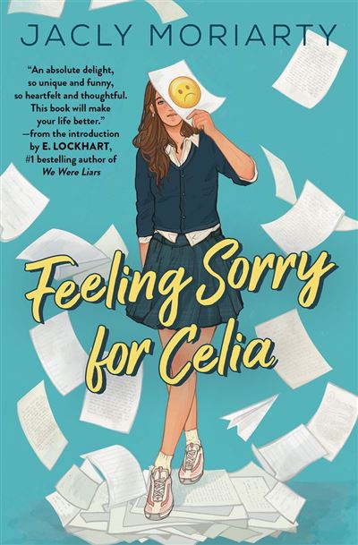 Feeling Sorry for Celia - Jaclyn Moriarty - Scholastic Inc. - ebook (ePub) - Livre