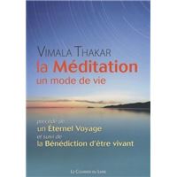 La méditation, un mode de vie