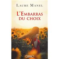 L'embarras du choix