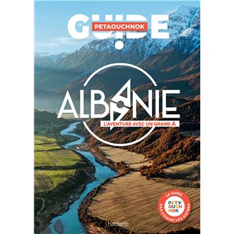 Albanie guide Petaouchnok - 1