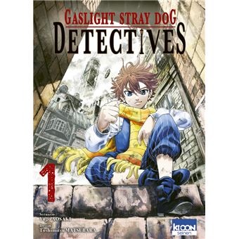 Gaslight Stray Dog Detectives - Gaslight Stray Dog Detectives T01 - 1
