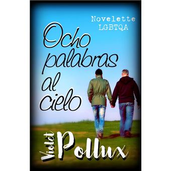 Ocho palabras al cielo - 1