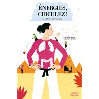 Energies circulez le systeme des meridiens