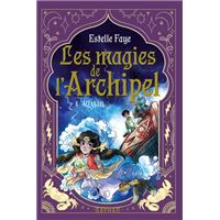 LES MAGIES DE L'ARCHIPEL,4