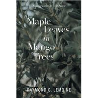 Maple Leaves in Mango Trees