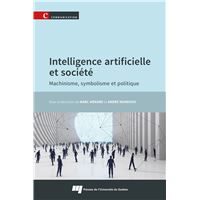 Intelligence artificielle et société