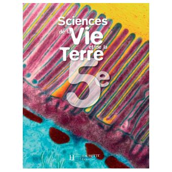 Sciences et vie de la Terre 5e - Livre de l'élève - 1