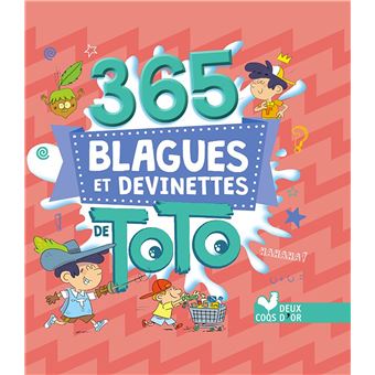 Toto - 365 blagues et devinettes de Toto - 1