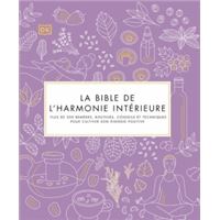 La Bible de l'harmonie intérieure