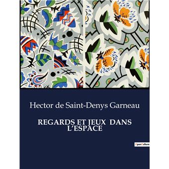Regards et jeux  dans l'espace - 1