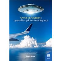 Ovnis et Aviation : quand les pilotes témoignent