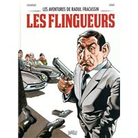Les aventures de Raoul Fracassin - tome 1 Les flingueurs