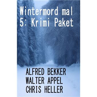 Wintermord mal 5: Krimi Paket - 1